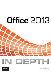 Office 2013 in Depth