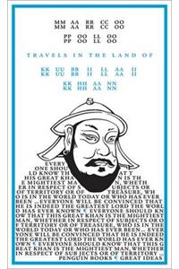 Travels in the Land of Kubilai Khan