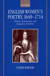 English Women's Poetry, 1649 - 1714