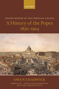 History of the Popes 1830-1914