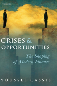 Crises and Opportunities