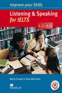 Improve Your Skills: Listening & Speaking for IELTS 4.5-6.0 Student's Book without key & MPO Pack