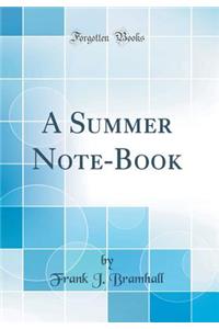 A Summer Note-Book (Classic Reprint)