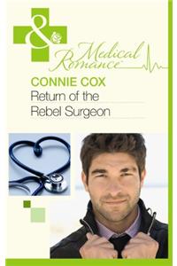 Return Of The Rebel Surgeon
