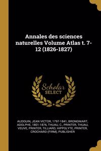 Annales des sciences naturelles Volume Atlas t. 7-12 (1826-1827)
