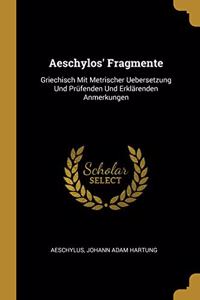 Aeschylos' Fragmente