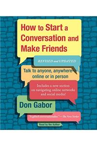 How to Start a Conversation and Make Friends