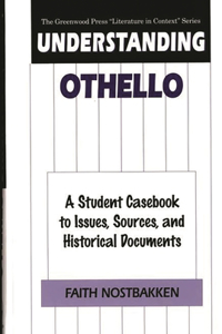 Understanding Othello