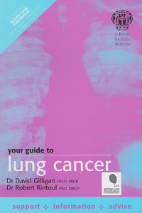 The Royal Society of Medicine: Your Guide to Lung Cancer