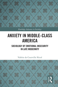 Anxiety in Middle-Class America