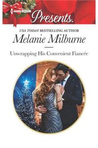 Unwrapping His Convenient Fiancée