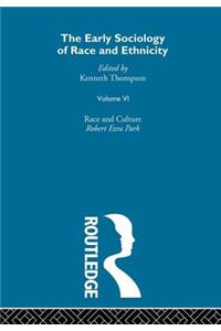 The Early Sociology of Race & Ethnicity Vol 6