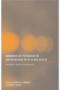 Handbook of Psychosocial Interventions with Older Adults