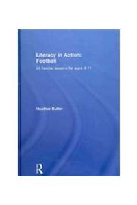 Literacy in Action: Football