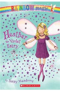 Rainbow Magic #7: Heather the Violet Fairy