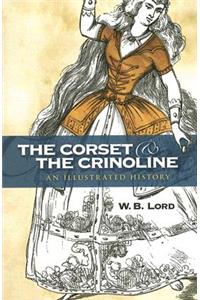 The Corset and the Crinoline