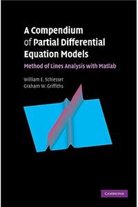 Compendium of Partial Differential Equation Models