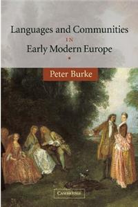 Languages and Communities in Early Modern Europe