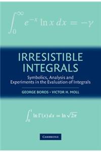 Irresistible Integrals