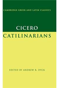 Cicero: Catilinarians