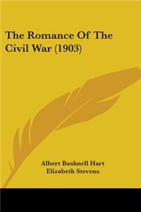 The Romance Of The Civil War (1903)