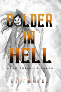 Colder in Hell