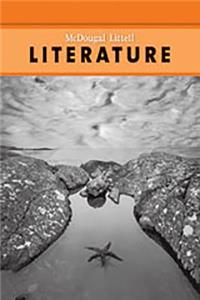 McDougal Littell Literature: Student Edition Grade 9 2008