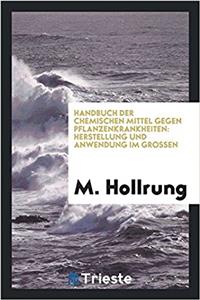 HANDBUCH DER CHEMISCHEN MITTEL GEGEN PFL