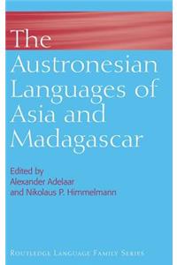 Austronesian Languages of Asia and Madagascar