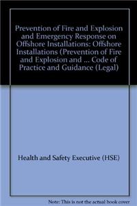 Prevention of Fire and Explosion and Emergency Response on Offshore Installations