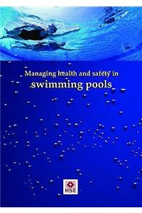 Managing health and safety in swimming pools