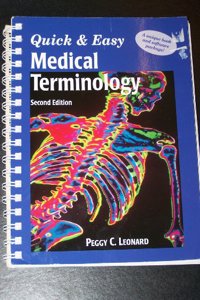 Quick and Easy Medical Terminology
