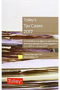 Tolley's Tax Cases 2017