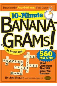 10-Minute Bananagrams!: An Official Book