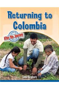 Returning to Colombia