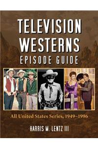 Television Westerns Episode Guide