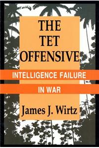 The Tet Offensive