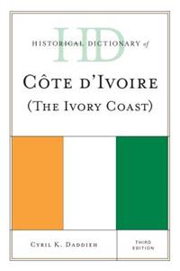 Historical Dictionary of Cote d'Ivoire (The Ivory Coast)