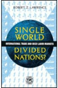 Single World, Divided Nations?