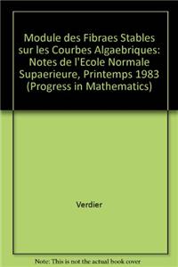 Module Des Fibres Stables Sur Les Courbes Algebriques