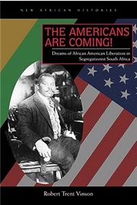 Americans Are Coming!