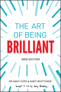 The Art of Being Brilliant