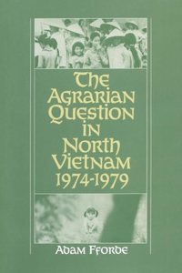 Agrarian Question in North Vietnam, 1974-79