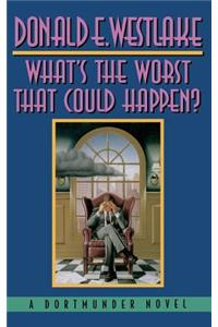 What's the Worst That Could Happen?
