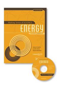 Making Sense of Science: Energy for Teachers of Grades 6-8, Teacher Book