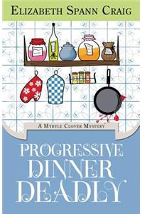 Progressive Dinner Deadly