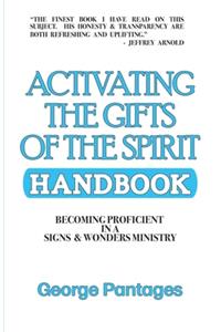 Activating the Gifts of the Spirit Handbook