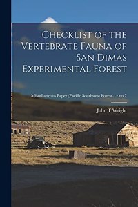 Checklist of the Vertebrate Fauna of San Dimas Experimental Forest; no.7