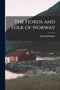 Fjords and Folk of Norway