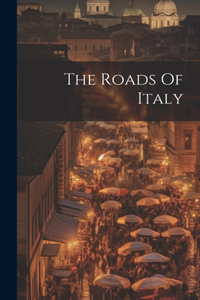 Roads Of Italy